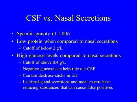 CSF vs. Mucus